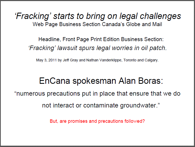 2011 05 03 'Fracking' lawsuit spurs legal worries in oil patch, Globe & Mail, quote in Ernst presentation at United Nations day article was published