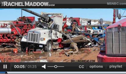 2013 03 29 Rachel Maddow Show Frac Stack Blows and Launches into Frac Truck close up