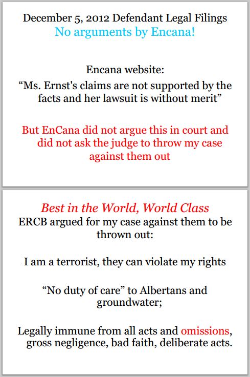 2013  07 13 Encana filed no legal brief, ERCB argued has no duty of care & Ernst is terrorist
