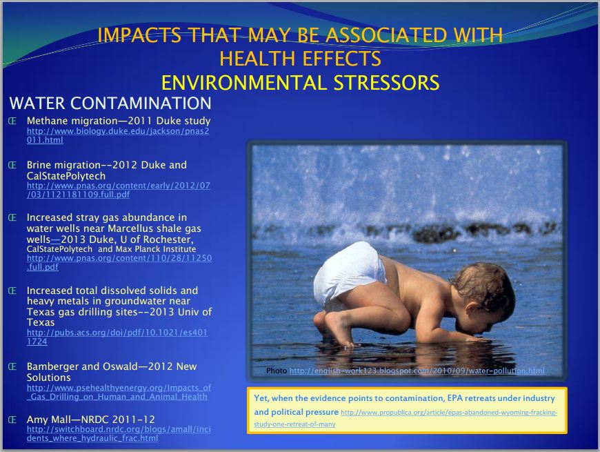 2013 09 Slide by Larysa Dyrszka impacts that may be associated with health effects from hydraulic fracturing environmental stressors