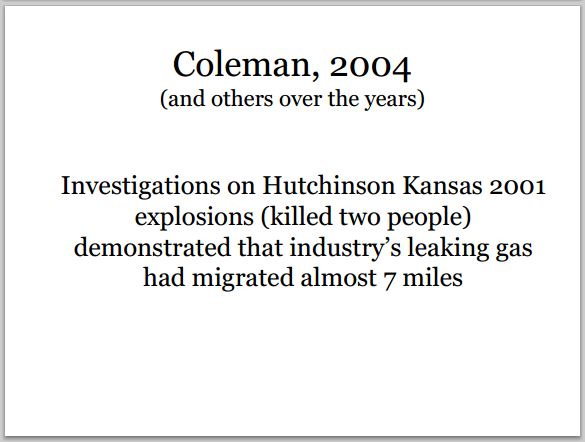 2004 Coleman and others proved industry's leaking gas migration nearly 7 miles killing two people