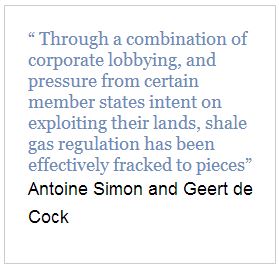 2014 01 16 EU turning a blind eye to the dangers of fracking