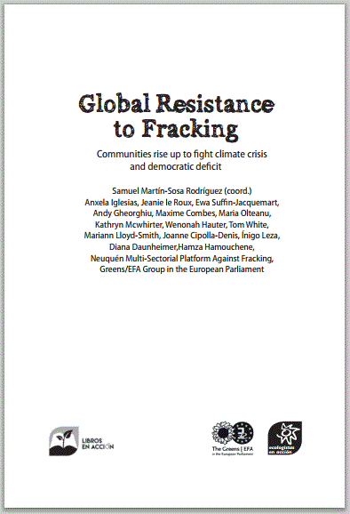 2015 05 07 Book Global Resistance to Fracking, coordinated by Samuel Martin Rosa Rodriguez