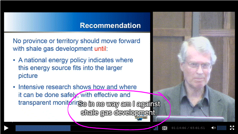 2016 03 01 John Cherry at Adele Hurley Munk Conf on fracing in permafrost, 'So in no way am I against shale gas development.'