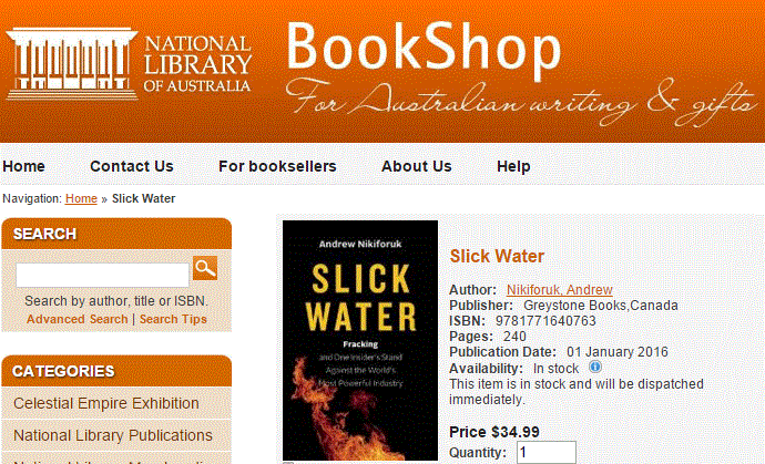 2016 03 03 Andrew Nikiforuk's Slick Water distributed by National Library of Australia Bookshop