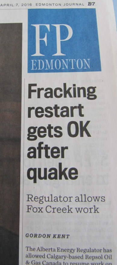 2016 04 07 AER allows Repsol to resume fracking after 4.8M world record frac quake shakes Fox Creek & St. Albert, Repsol appears too shaken to resume1
