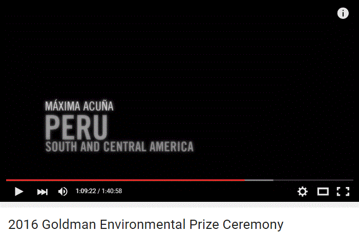 2016 04 18 Goldman Env Prize Winner 2016, Maxima Acuna, Peru, South and Central America