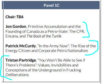 2016 08 Petrocultures Panel 1C Jon Gordon, Primitive Accumulation and the Founding of Canada as a Petrostate, The CPR, Encana and 'The Back of the Turtle'