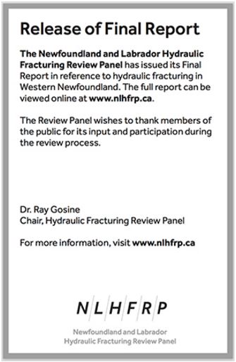 2016 Newfoundland and Labrador Hydraulic Fracturing Review Panel NLHFRP final report, Ray Gosine, Chair