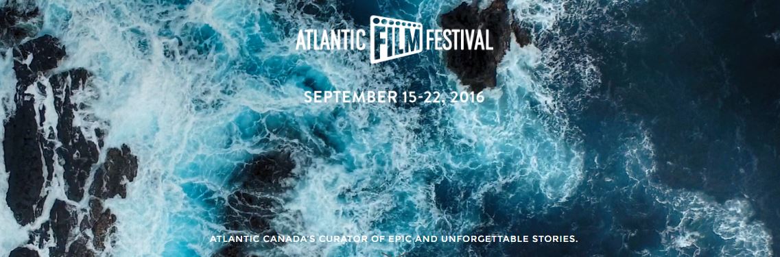 atlantic-film-festival-sept-15-22-2016-atlantic-canadas-curator-of-epic-and-unforgettable-stories