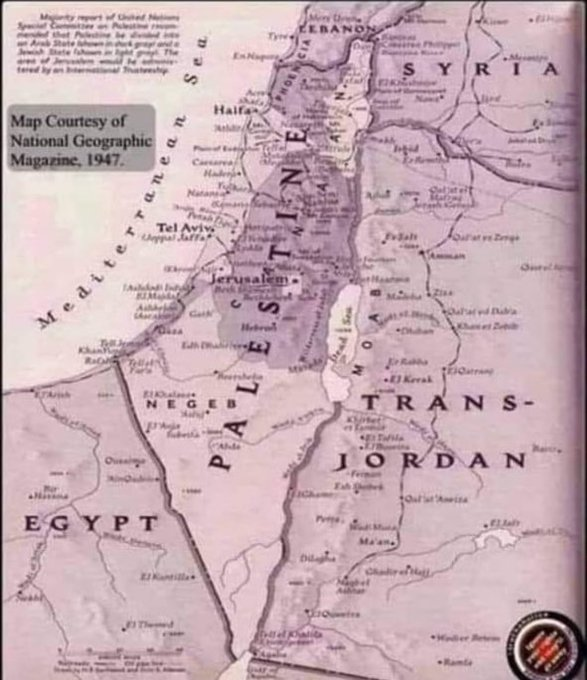 1947 map courtesy National Geographic showing Palestine before Israel was created and stealing Palestinian lands