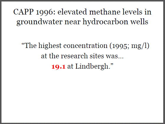 1996 CAPP methane contamination of water caused by leaking energy wells, 19.1 mg per l, highest near leaking energy wells