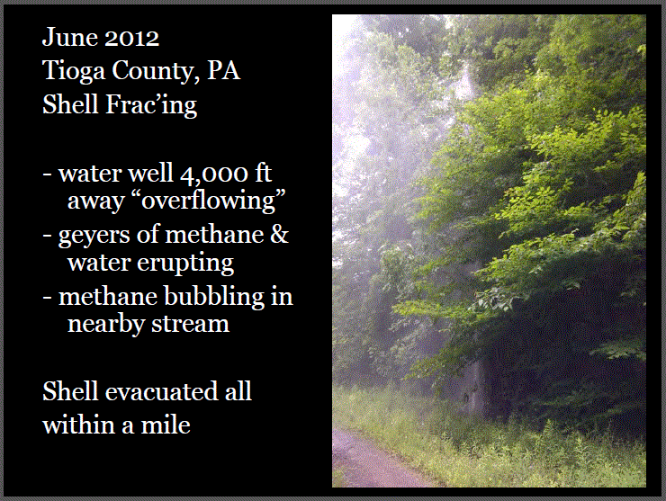 2012 06 23 Truth & Consequences fracing, Shell frac'ing caused gas water geyer Tioga Co, Ernst pressentation to National Farmers Union