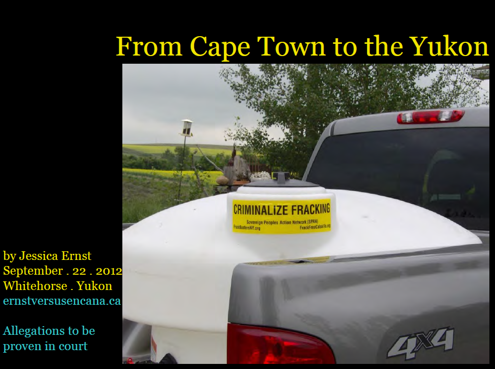 https://ernstversusencana.ca/wp-content/uploads/2012/09/2012-09-22-From-Cape-Town-to-the-Yukon.png
