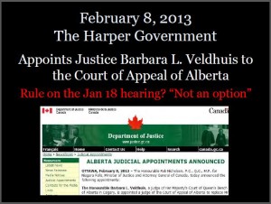 2013 02 08 Harper govt appoints Justice Veldhuis to Court of Appeals Alberta