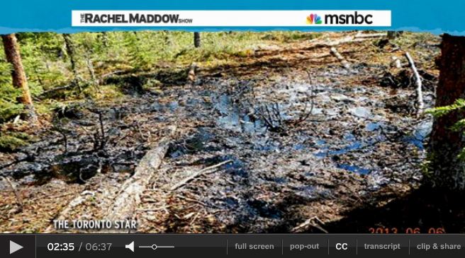 2013 07 24 Rachel Maddow on Primose bitumen blowout in Canada