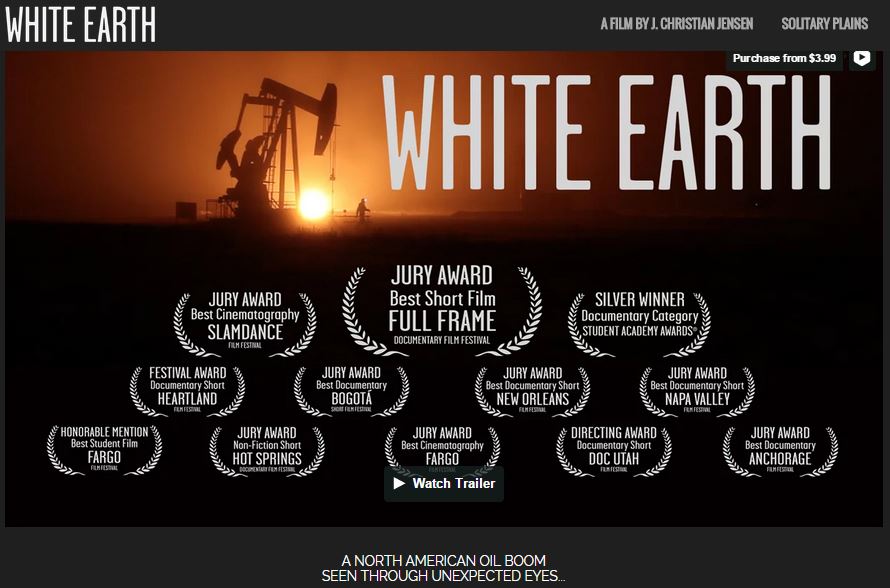 2015 01 17 White Earth by J. Christian Jensen, North Dakota frac boom seen through unexpected eyes, nominated for Academy Award