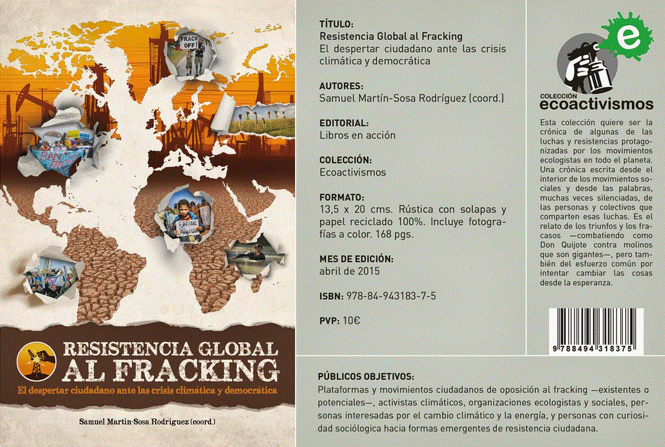2015 05 07 Book Cover Resistencia Global Al Fracking, Global Resistance to Fracking coord by Samuel Martin-Sosa Rodriguez