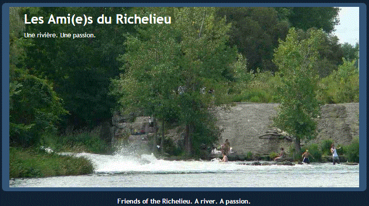 2015 11 25 Friends of the Richelieu, A river, A passion, Amie du Richelieu, Une rivière. Une passion.