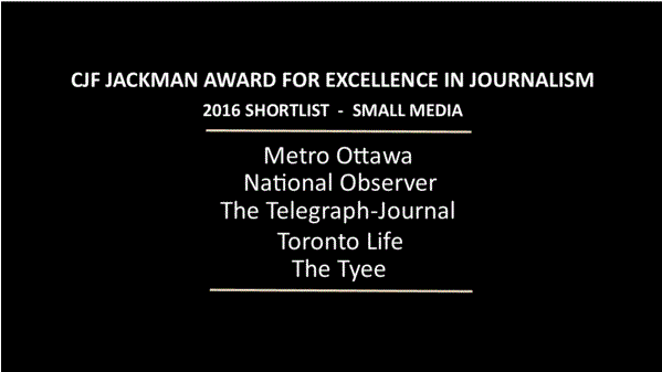 2016 04 15 CJF Jackman Ward for Excellent in Journalism, 2016 shortlist small media, includes three articles on fracing by Andrew Nikiforuk
