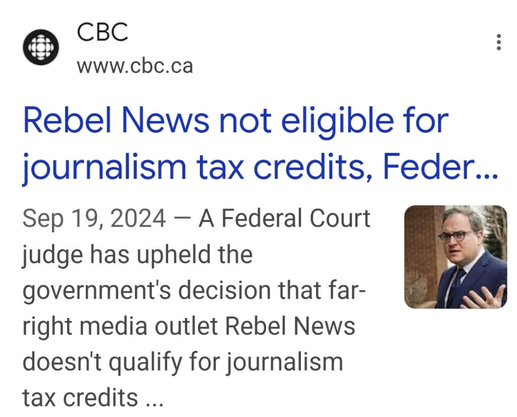 Snap of headline 2024 09 19 that says, "Rebel News no eligible for journalism tax credits, with photo Ezra Levant