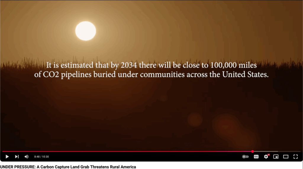 2025-05-09 screen grab from film UNDER PRESSURE Carbon Capture Land Grab Threatens Rural America, showing blazing sun and text, "It is estimated that by 2034, there will be close to 100,000 miles CO2 pipelines buried under communities across the United States"