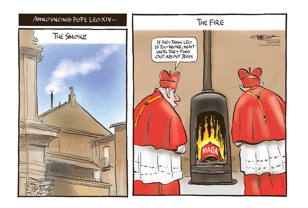 2025 05 10 emerson carton, showing in left panel white smoke announcing new pope Leo, in right panel showing MAGA hat being by two cardinals to make that white smoke, with text "if they think Leo is too woke, wait til they find out about jesus"