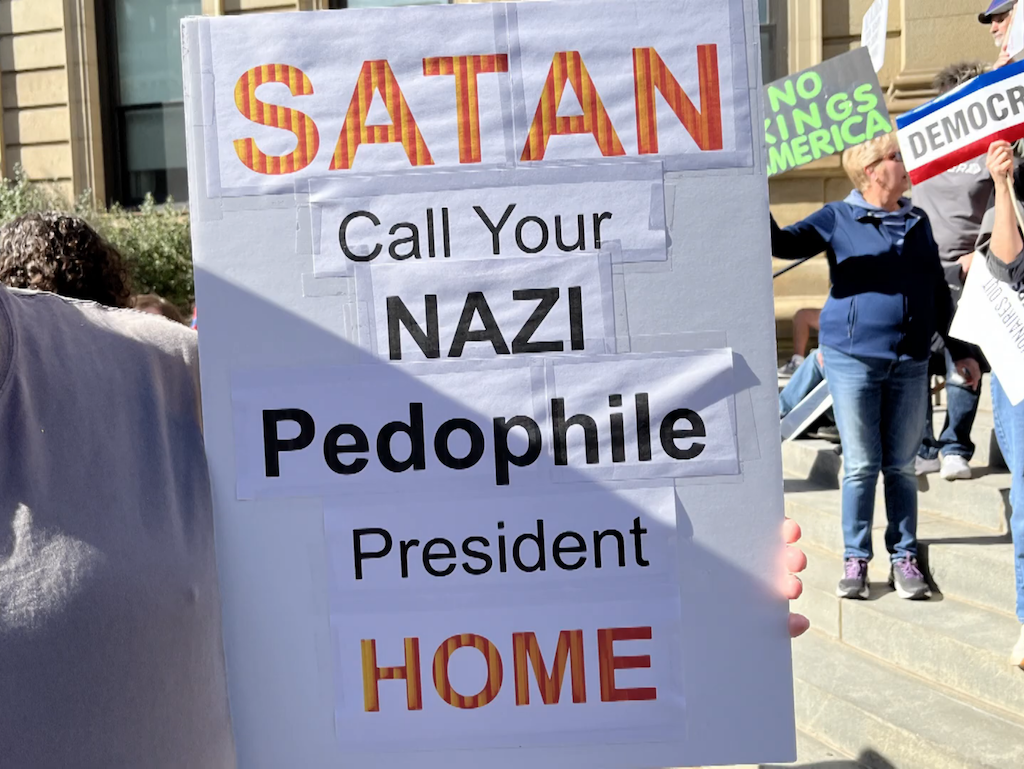 2025-10-18 No Kings Protest Sign: "Satan call your nazi pedophile president home"