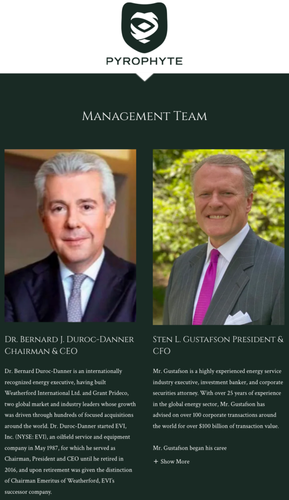 Screen grab of Pyrophyte Management Team, includes Dr. Bernard J. Duroc-Danner Chairman & CEO and bio, internationally recognized energy executive, having built Weatherford International Ltd., but his bio does not admit he was forced to step down in 2016 when Weatherford settled a heavy fine for accounting hanky panky.