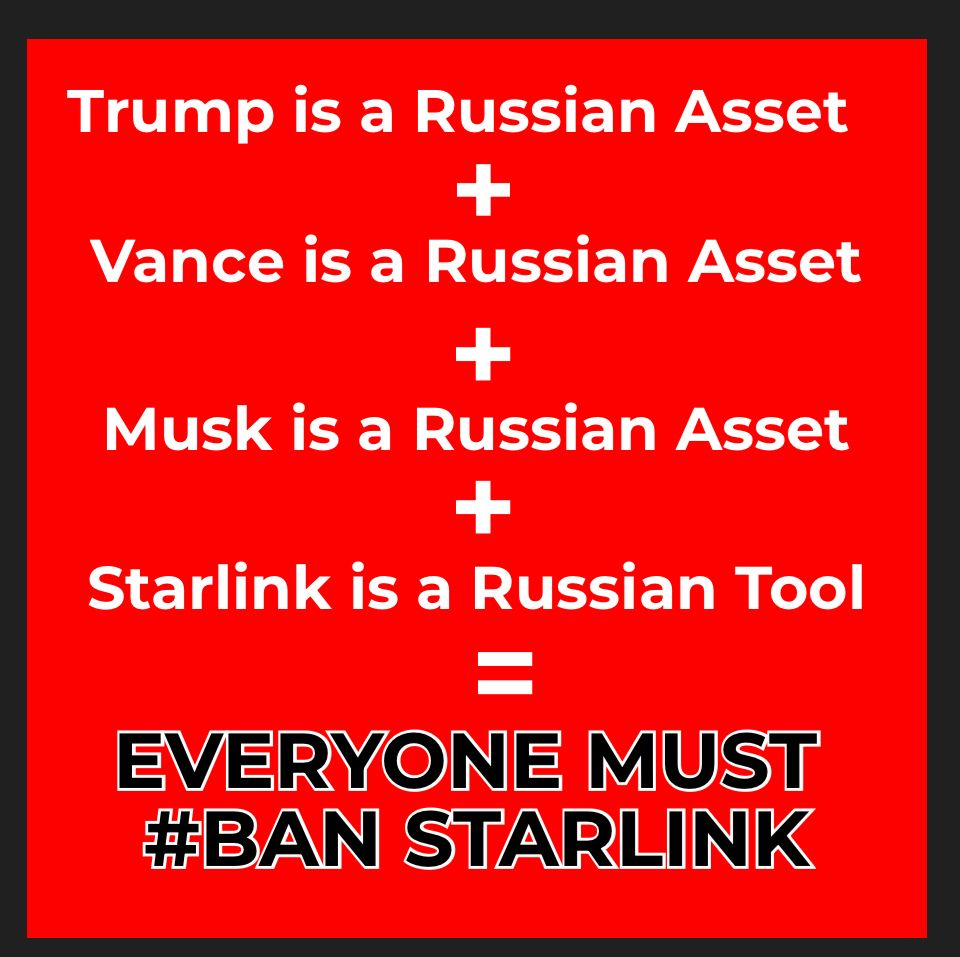 meme, nazis trump, musk, vance are russian assets, starlink is russian tool, everyone must ban it